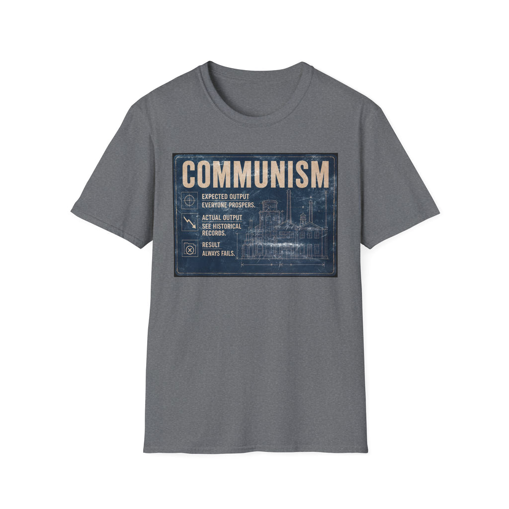 Communism Always Fails T-Shirt