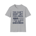 My Feelings Can't Be Hurt T-Shirt
