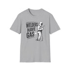 Welders Have Gas T-Shirt