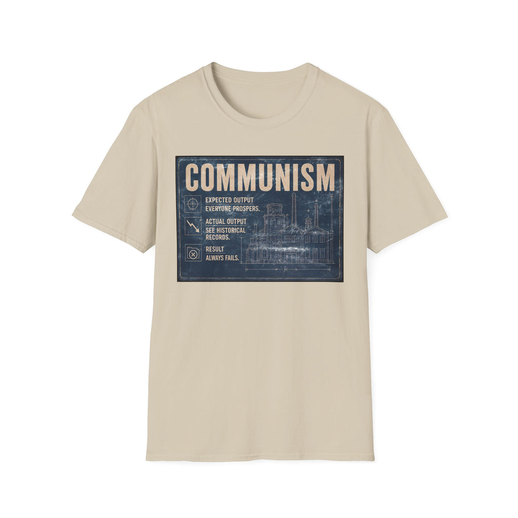 Communism Always Fails T-Shirt