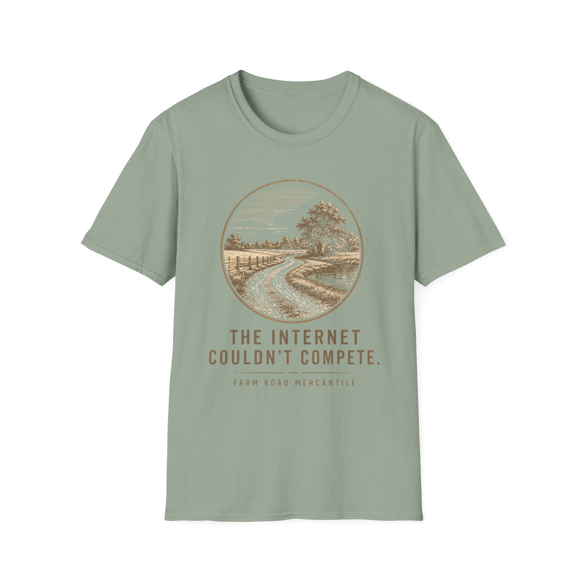 The Internet Couldn't Compete T-Shirt