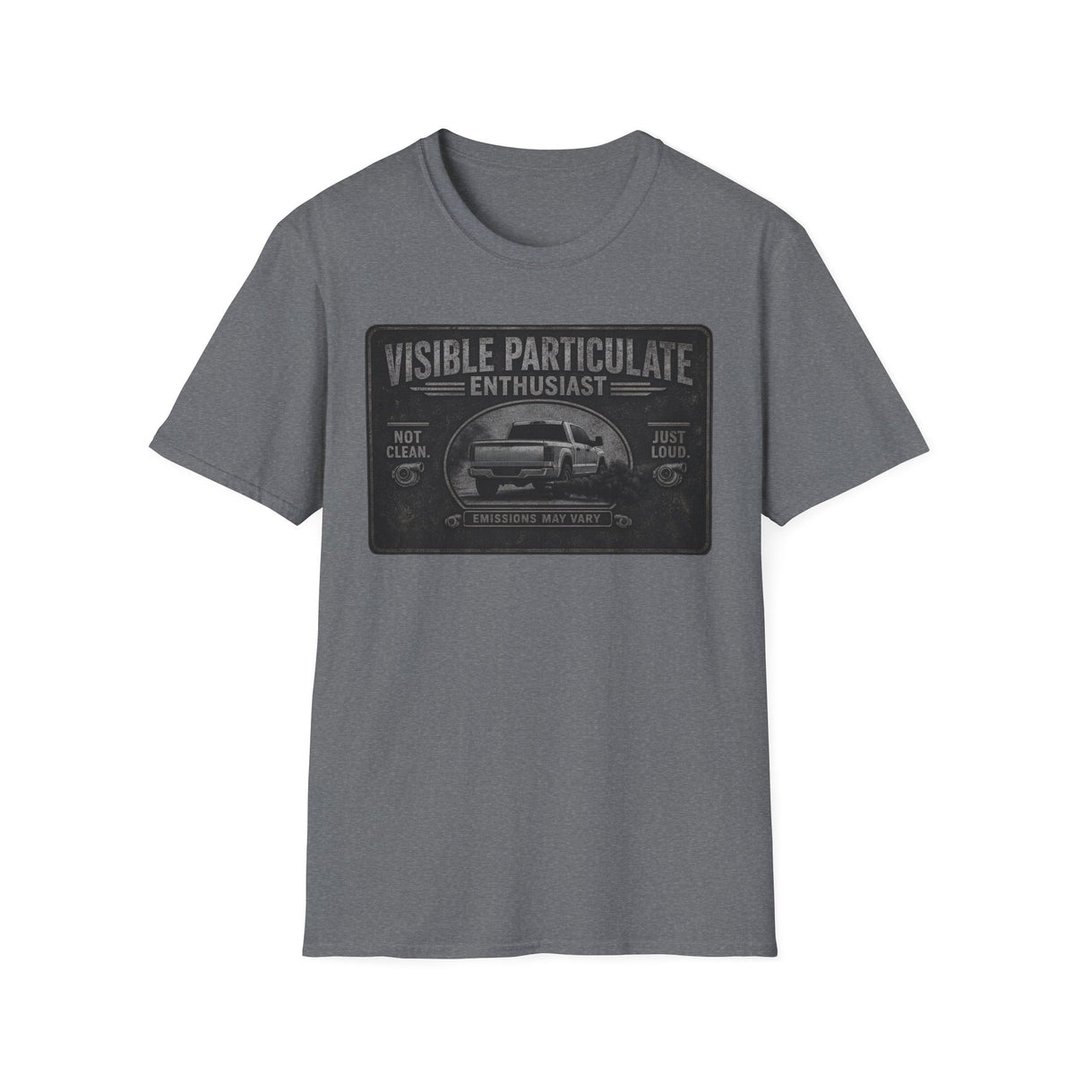 Emissions May Vary T-Shirt