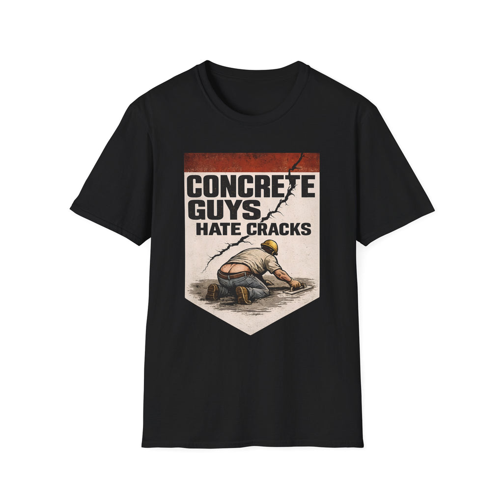 Concrete Guys Hate Cracks T-Shirt