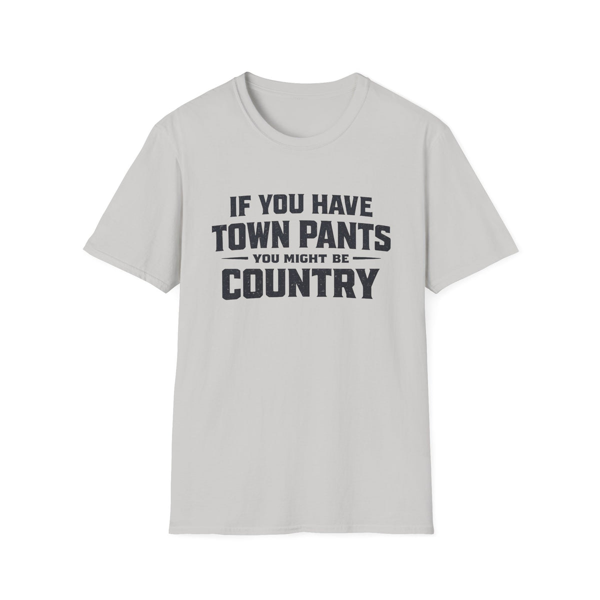 Town Pants T-Shirt