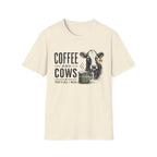Coffee And Cows Is All I Need T-Shirt