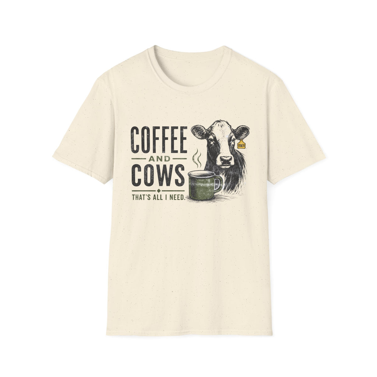Coffee And Cows Is All I Need T-Shirt