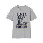 I Like A Good Paddlin'