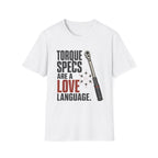 I love Torque Specs T-Shirt