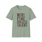Work Ethic Over Talent T-Shirt