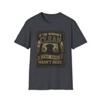If The Window's Clean The Dog Wasn't Here T-Shirt