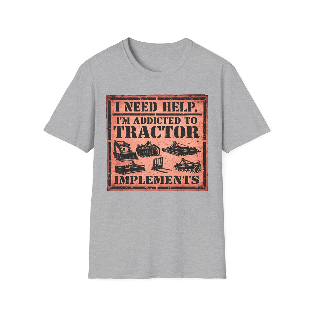 Addicted To Implements T-Shirt